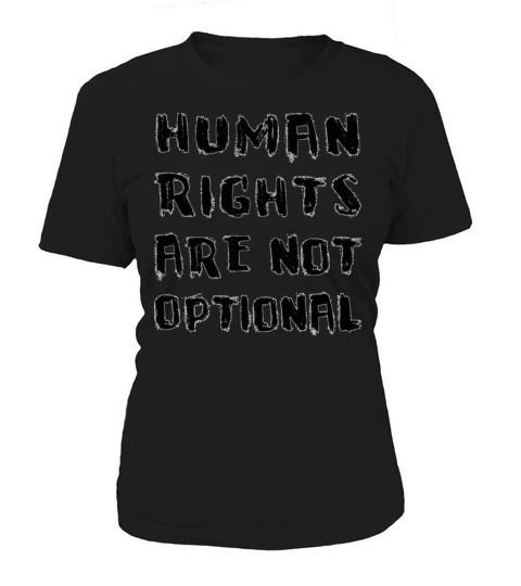 human rights Women's T-Shirt
