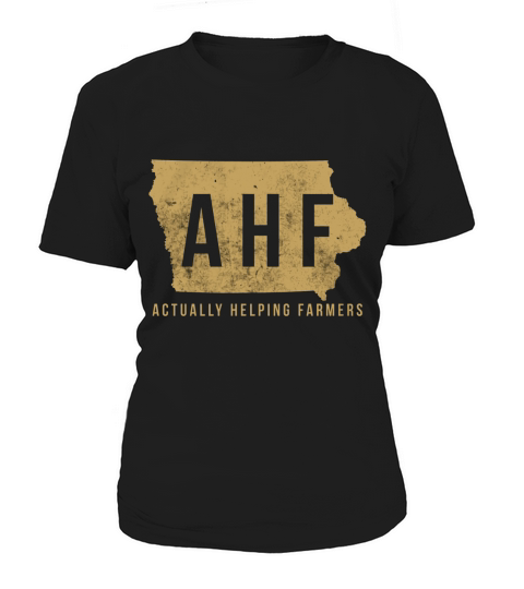 Actually Helping Farmers shirt T-Shirt Woman