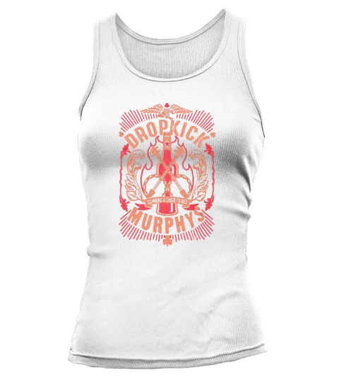 Dropkick Murphys with artwork derived from the bands song Tank top Woman
