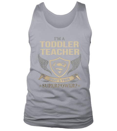 TODDLER TEACHER - WHAT IS YOUR SUPERPOWER Tank Top Unisex
