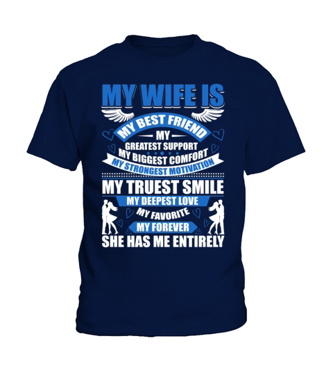 My Wife Is Best Friend T Shirt Kids T-Shirt