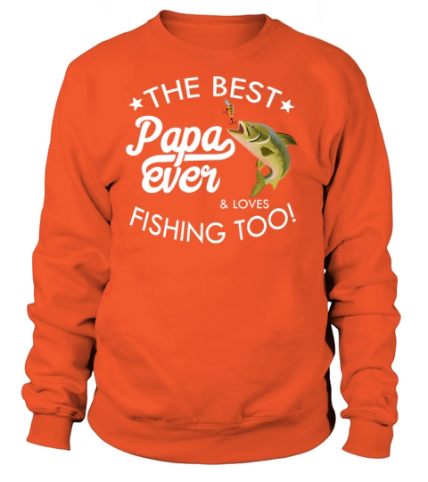 Best Papa Fisher Women's Sweatshirt