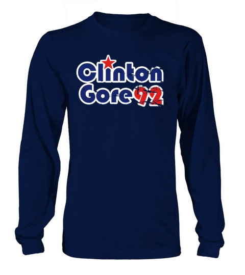 Bill Clinton Al Gore 1992 Men's Long Sleeve