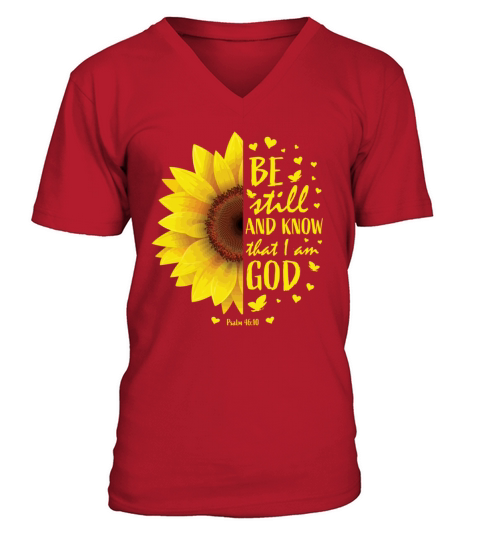 Be Still And Know That I Am God Christian Sunflowe Men's V-Neck T-shirt