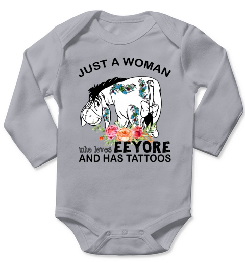 Just A Woman Who Loves Eeyore And Has Tattoos Long Sleeve Baby One-Piece