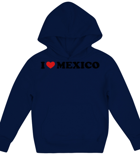 I Love Mexico Kids Hoodie