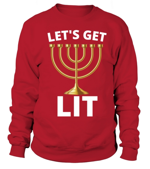 Lets Get Lit Funny Christmas Hanukkah Jewish Swea Women's Sweatshirt