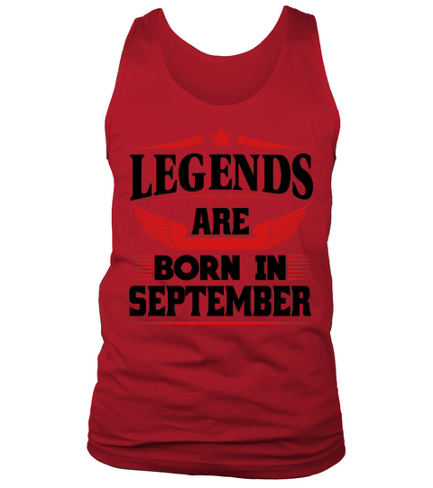 Legends Are Born In September Men's Tank Top