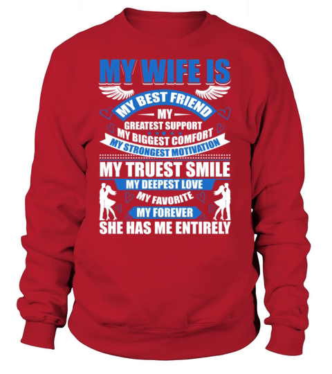 My Wife Is Best Friend T Shirt Women's Sweatshirt