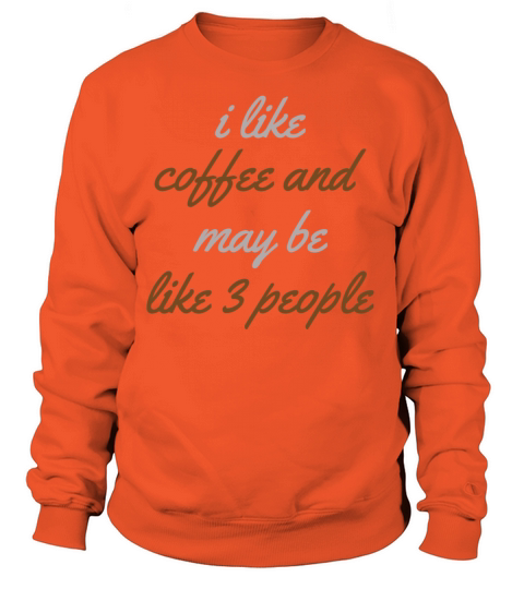Coffee Caffeine Sarcasm Women's Sweatshirt