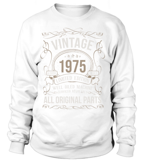 Vintage 1975 47Th Birthday All Original Parts Gift Women's Sweatshirt