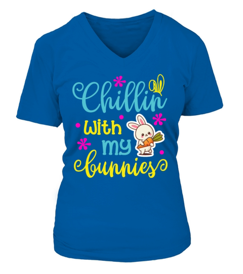 Chillin With Bunnies Teacher Easter Gift V-neck T-Shirt Woman