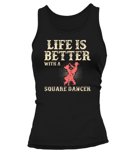 Square Dance Western Dancing Line Dancer Gift Tank top Woman