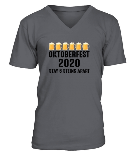 Oktoberfest 2020 Stay 6 Stein Apart Beer October Men's V-Neck T-shirt