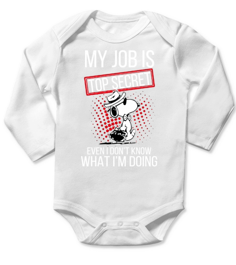 Snoopy my job is top secret even I dont shirt Long Sleeve Baby One-Piece
