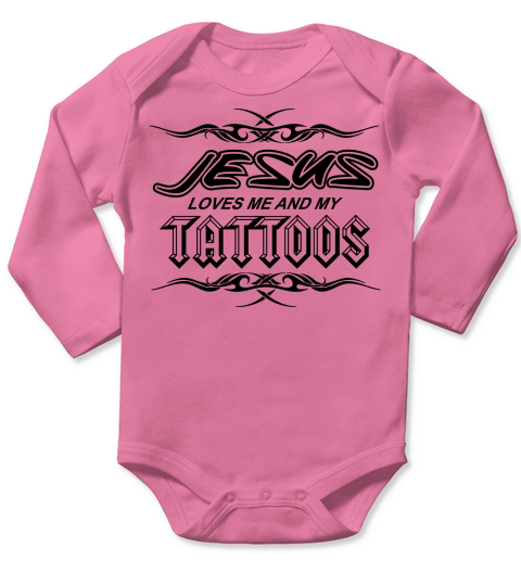 Jesus Loves Me and My Tattoos Long Sleeve Baby One-Piece