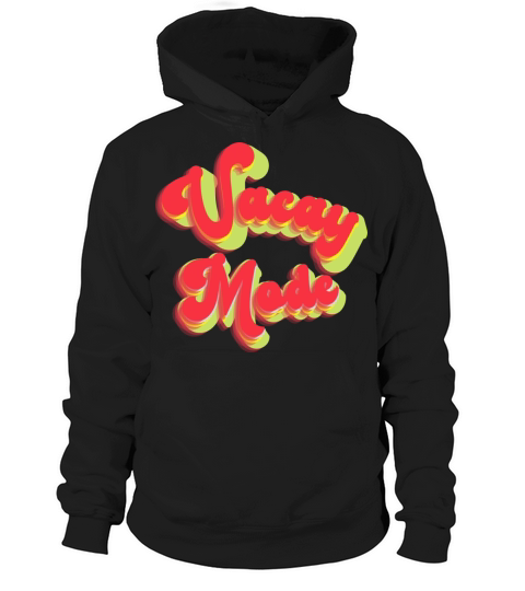 vacay mode 2021 Women's Hoodie