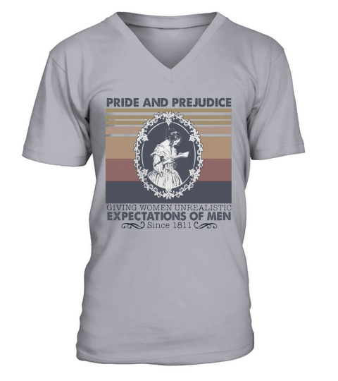 Pride And Prejudice Giving Women Unrealistic Expectations Of Men Since 1811 vintage retro V-Neck T-shirt