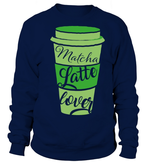 Matcha Latte Lover Women's Sweatshirt