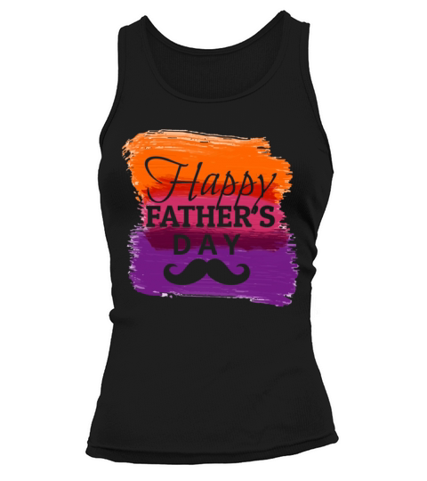 Happy Fathers Day Women's Tank Top