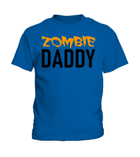 Zombie Daddy - Halloween - Witch - Dracula Kids T-Shirt