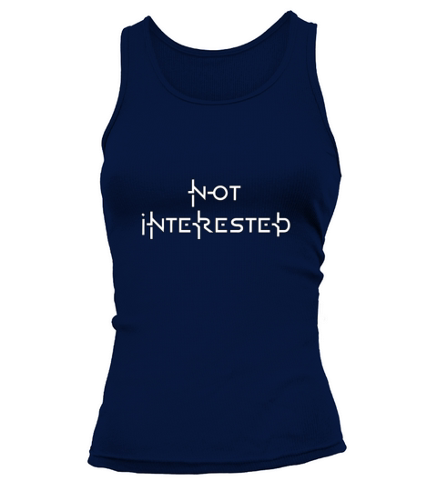 not interested Women's Tank Top