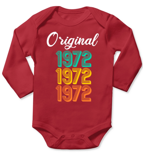 Vintage 1972 birth year Original born 1972 gift Long Sleeve Baby One-Piece