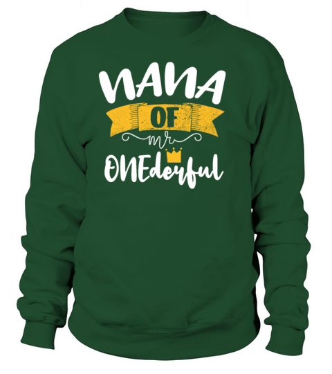 NANA of Mr Onederful 1st Birthday Matching Family Women's Sweatshirt