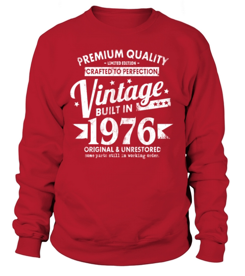 VINTAGE BUILT IN 1976 COOL FUNNY RETRO 45TH Women's Sweatshirt
