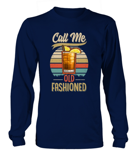 Sunset Vintage Lemon Juice Call Me Old Fashioned Long sleeved Unisex