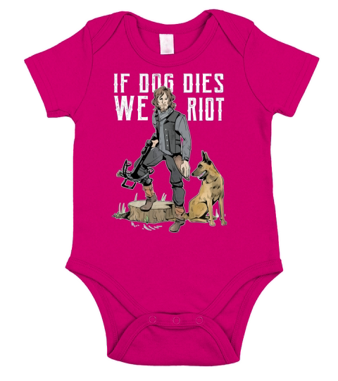 If Dog Dies We Riot Short Sleeve Baby One-Piece