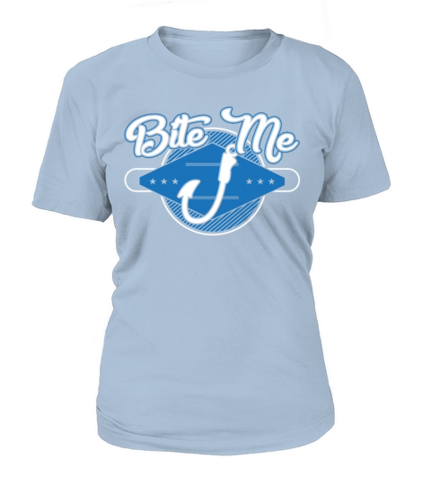 Bite Me Angler Fisherman Fishing Gift Women's T-Shirt