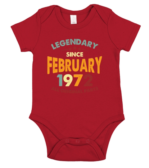 Vintage Legendary Since February 1972 Short Sleeve Baby One-Piece