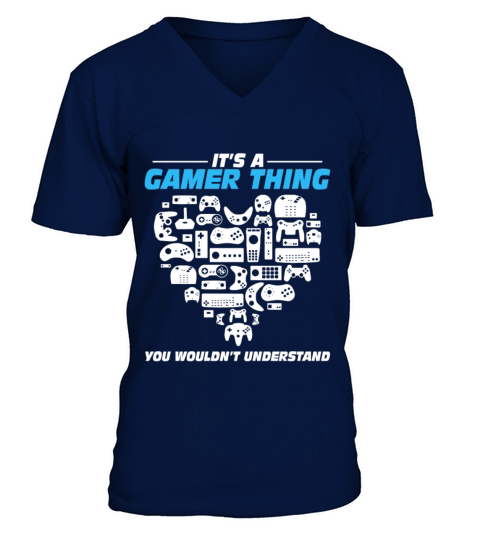 Gamer - Its a gamer thing you wouldnt understand Men's V-Neck T-shirt