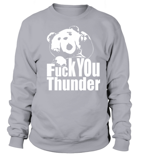 Ted Fuck You Thunder Film Men's Sweatshirt