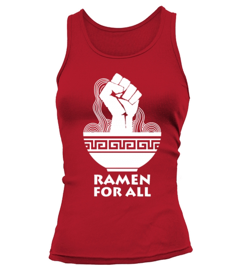 Quote For Ramen Lovers Women's Tank Top