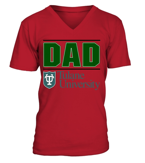 Tulane University Proud Dad Parents Day 2020 V-Neck T-shirt