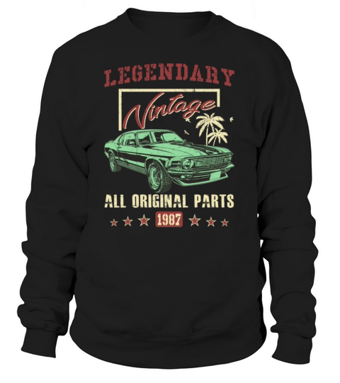 Vintage 1987 All Original Parts 31th Birthday Gift Women's Sweatshirt