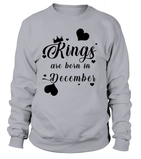 Kings Are Born In December Women's Sweatshirt