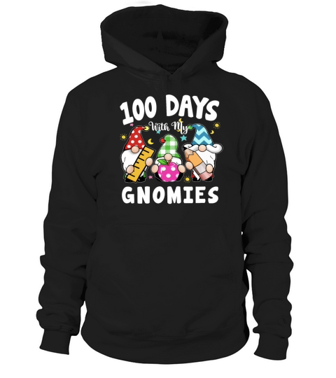 100 Days With My Gnomies School Gift For Teacher Women's Hoodie