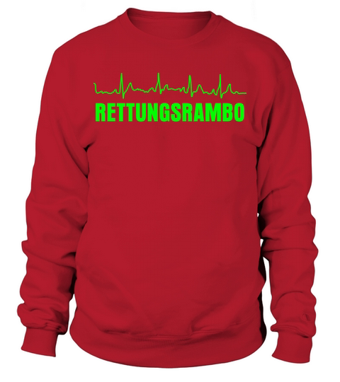 Emergency Paramedic - Ambulance Rambo Saying Sweatshirt Unisex