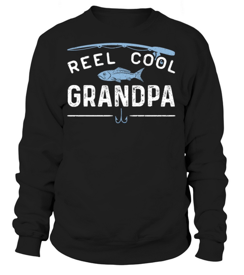 Reel Cool Grandpa - Fishing Grandpa Women's Sweatshirt