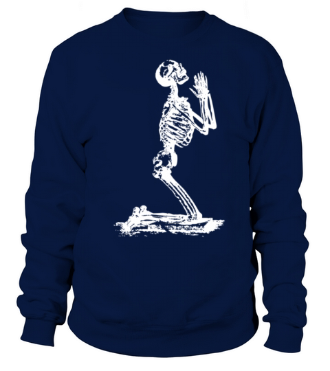 Funny Skeleton Prayer Women's Sweatshirt