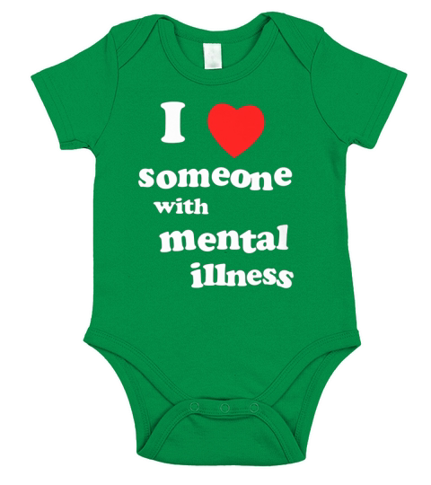 I love someone with mental illness Short Sleeve Baby One-Piece