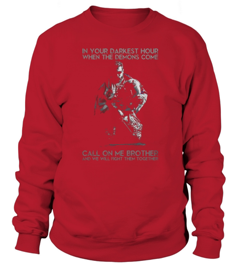 Warrior In Your Darkest Hour Sweatshirt Unisex