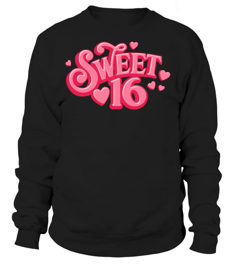 Sweetheart 16 Women's Sweatshirt