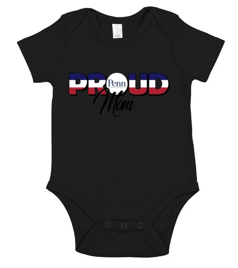 Proud Mom University of Pennsylvania University Best Family Gifts Short Sleeve Baby One-Piece