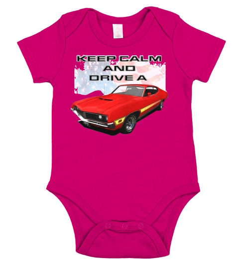 Keep Calm Drive a 71 Torino Short Sleeve Baby One-Piece