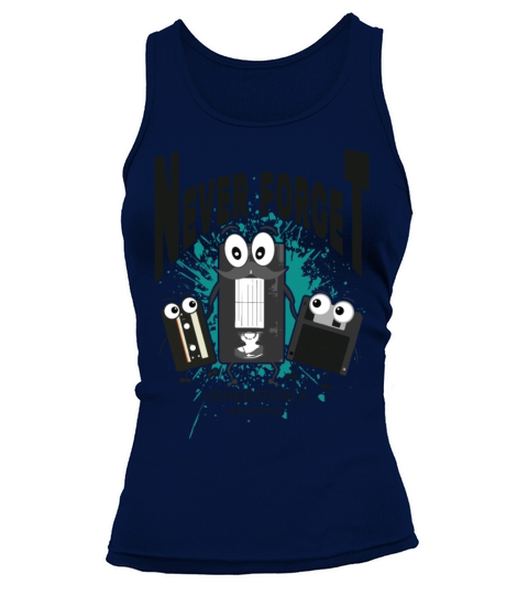 Never Forget 70s 80s 90s Funny Gift for birthday Women's Tank Top