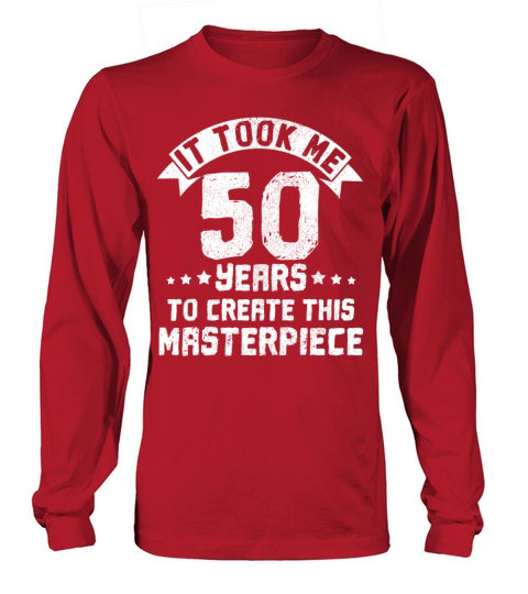 50th Birthday - Funny Gift Women's Long Sleeve